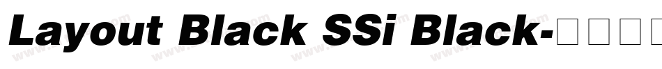 Layout Black SSi Black字体转换